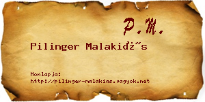 Pilinger Malakiás névjegykártya